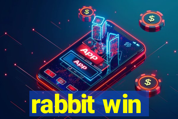 rabbit win