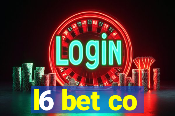 l6 bet co