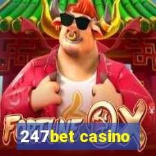 247bet casino