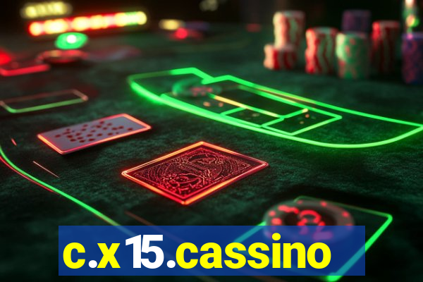 c.x15.cassino