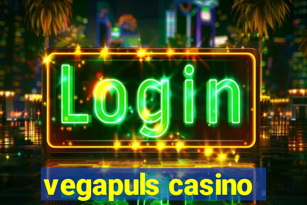 vegapuls casino