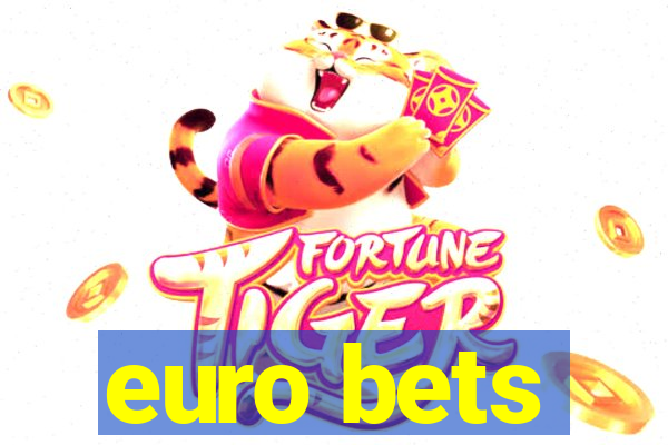 euro bets