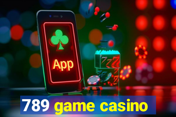 789 game casino