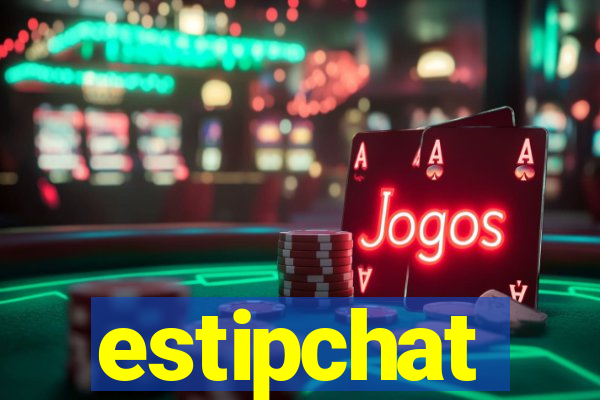 estipchat