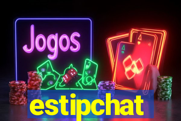 estipchat