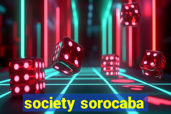 society sorocaba