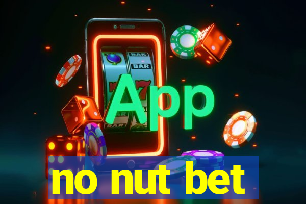 no nut bet