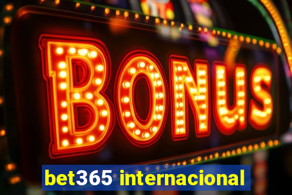 bet365 internacional