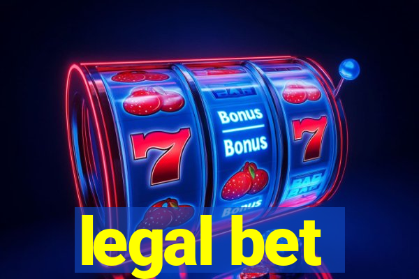 legal bet