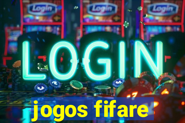 jogos fifare