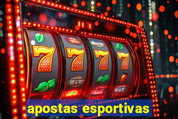 apostas esportivas