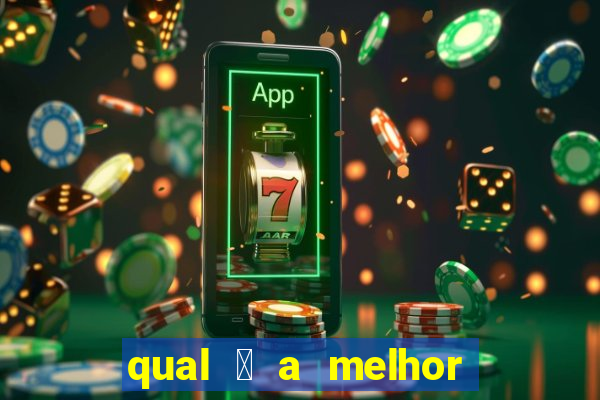 qual 茅 a melhor plataforma de jogo para ganhar dinheiro