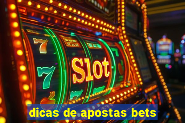 dicas de apostas bets