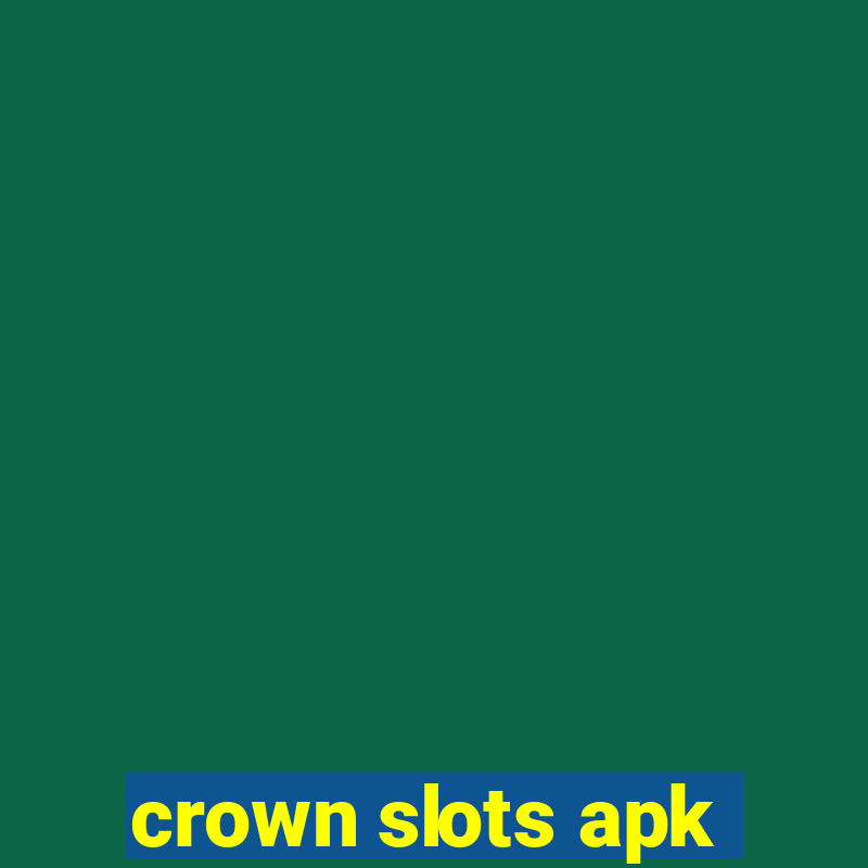 crown slots apk