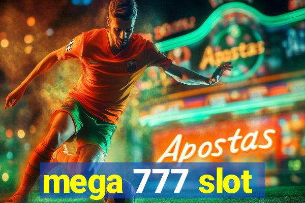 mega 777 slot