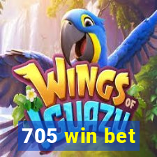 705 win bet