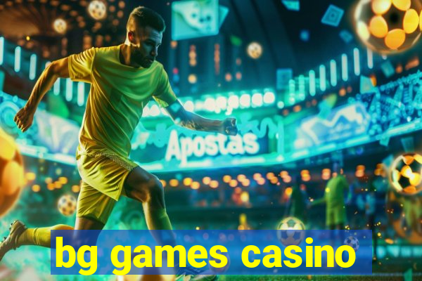 bg games casino