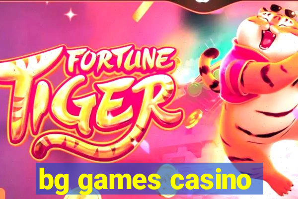 bg games casino