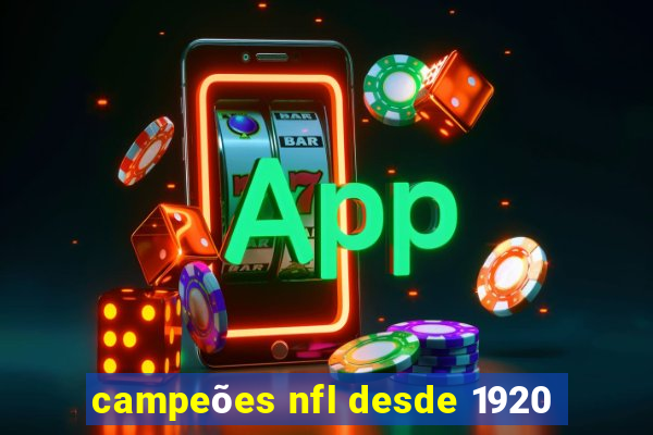 campeões nfl desde 1920