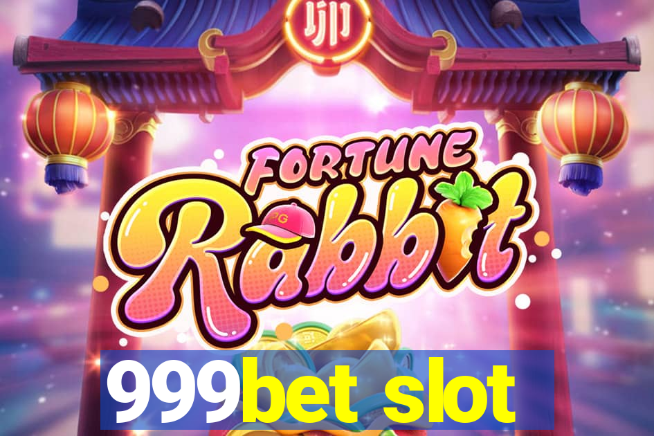 999bet slot