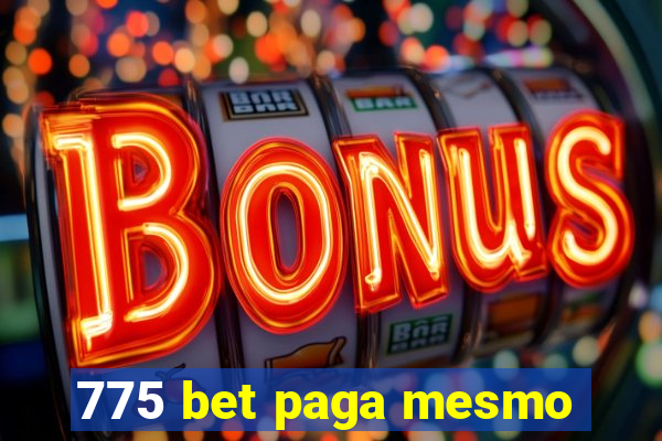 775 bet paga mesmo