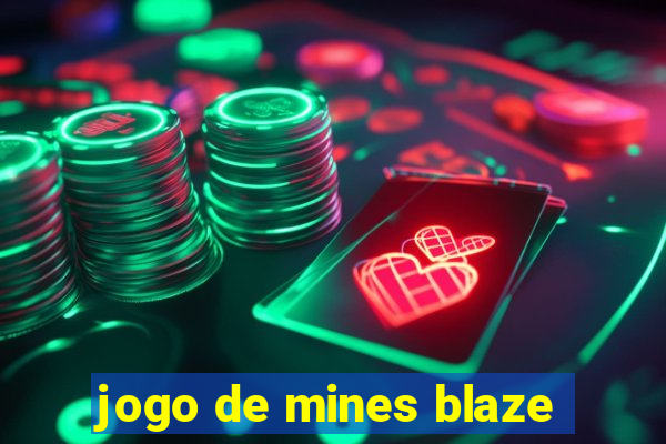 jogo de mines blaze