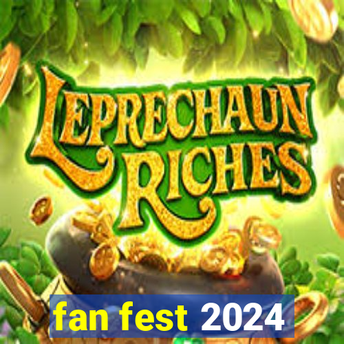 fan fest 2024