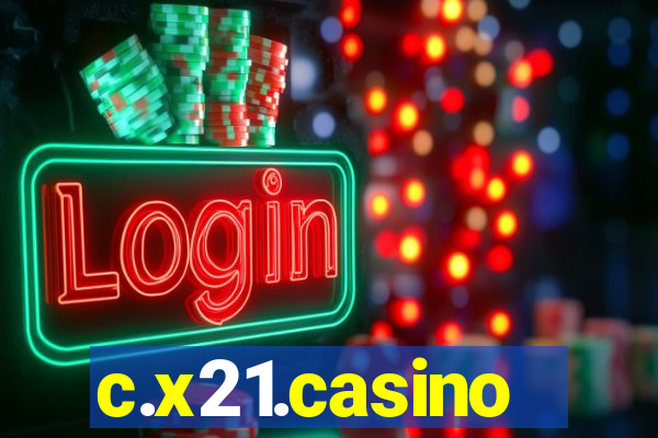 c.x21.casino