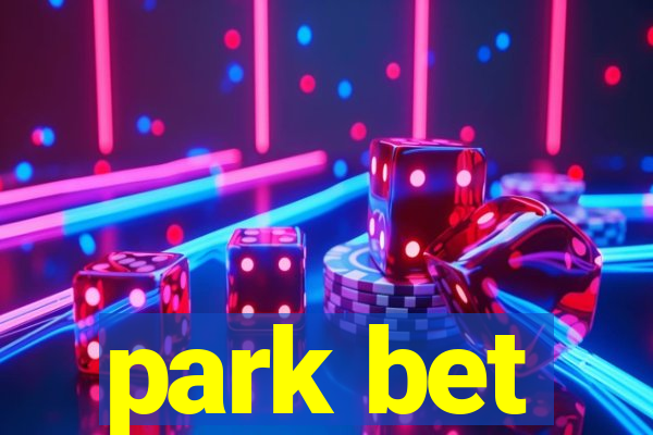 park bet