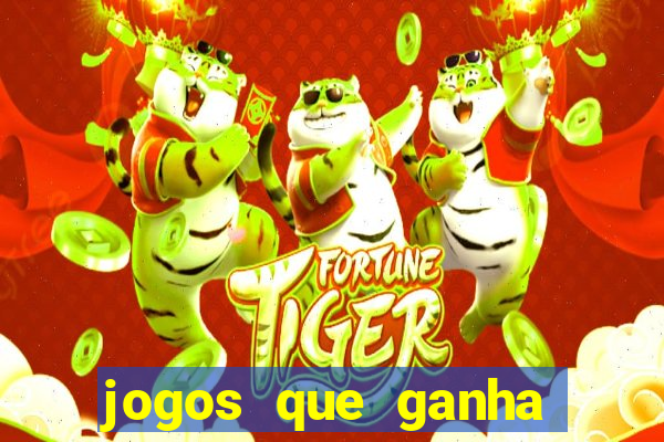 jogos que ganha bonus e pode sacar