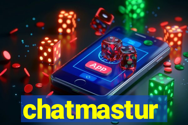 chatmastur