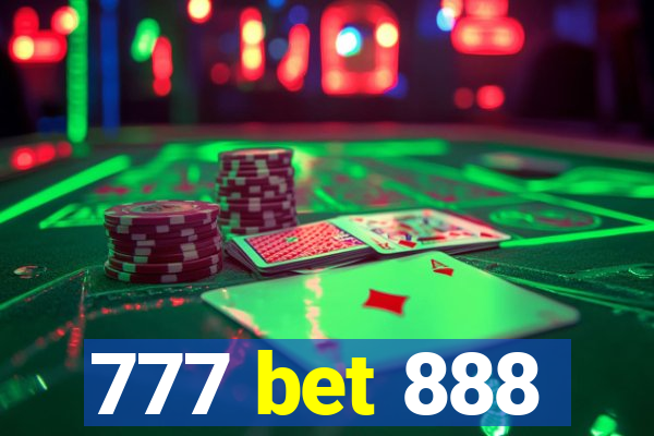 777 bet 888