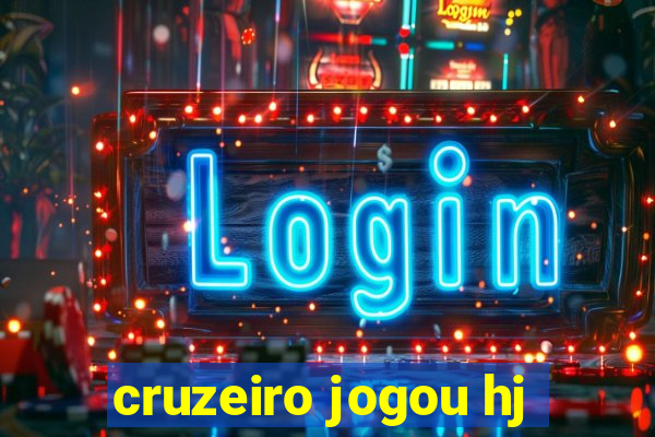 cruzeiro jogou hj