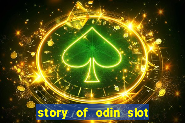 story of odin slot free play