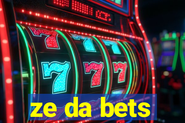 ze da bets