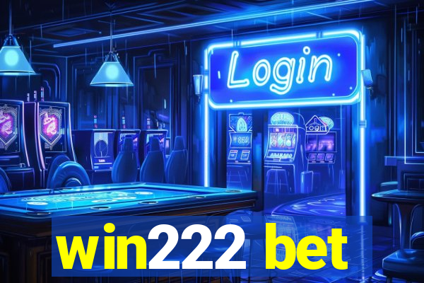 win222 bet