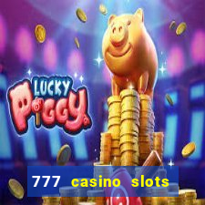 777 casino slots and roulette