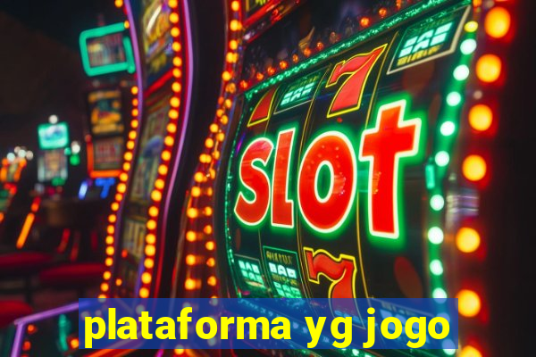 plataforma yg jogo