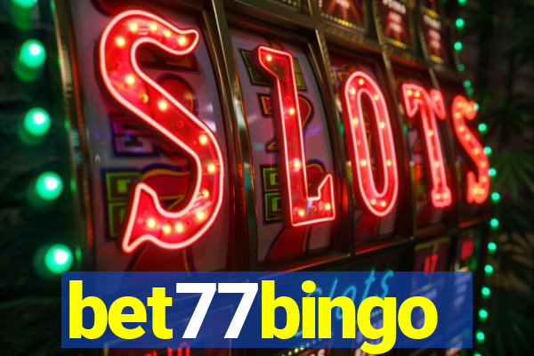 bet77bingo