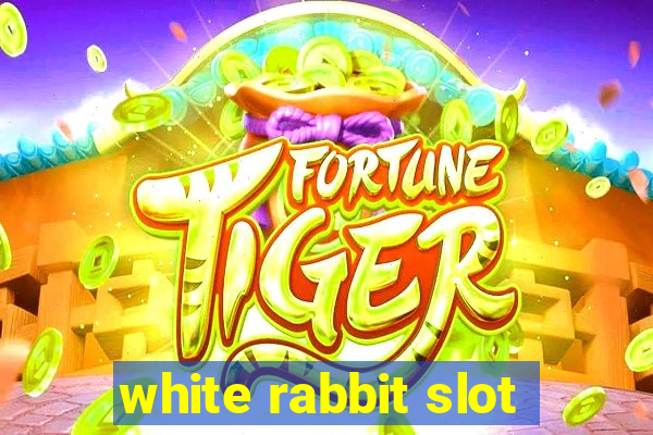 white rabbit slot