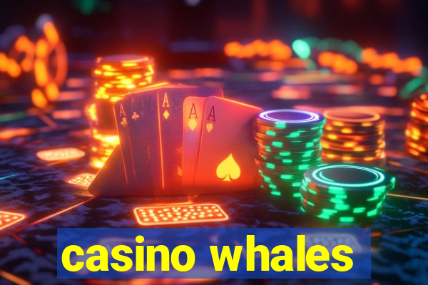 casino whales