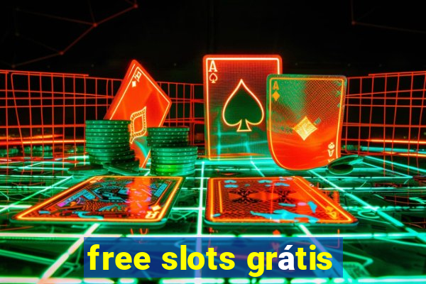 free slots grátis