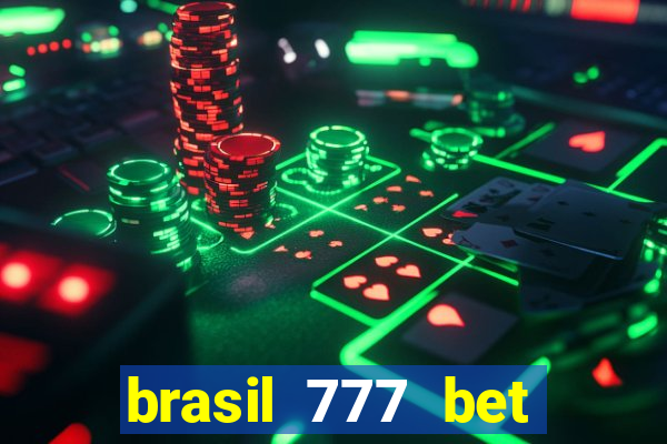 brasil 777 bet como jogar