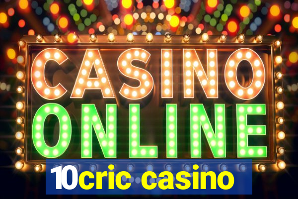 10cric casino