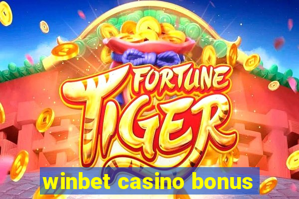 winbet casino bonus