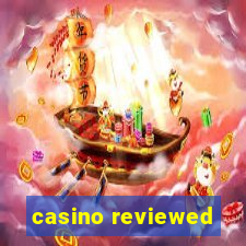 casino reviewed