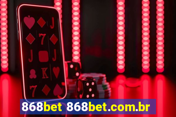 868bet 868bet.com.br