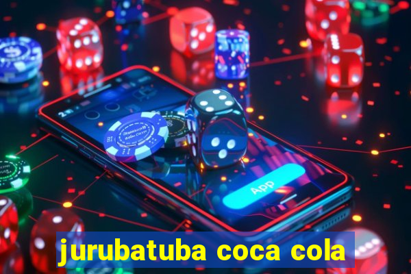 jurubatuba coca cola