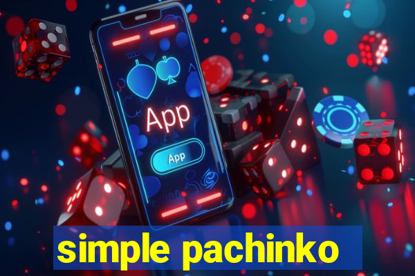 simple pachinko