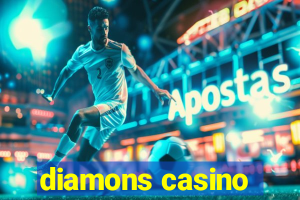 diamons casino